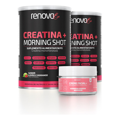 2 Potes Creatina + Morning Shot C/creme Resveratrol-renovab